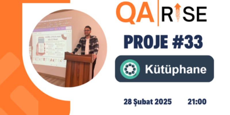 QA Rise – Proje 33 -> Kütüphane Yönetim Sistemi