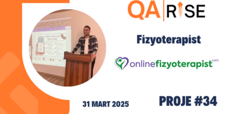 QA Rise Proje 34: Fizyoterapistlere Özel Web Sitesini Test Ediyoruz!